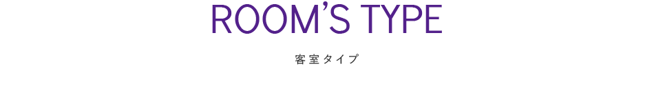 ROOM'S TYPE